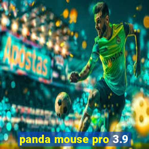 panda mouse pro 3.9